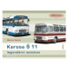 Karosa Š 11 - legendární autobus - Martin Harák