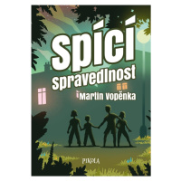 Spící spravedlnost