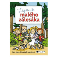 Zápisník malého zálesáka - Martina Honzů, Martina Procházková, Zdeněk Chval