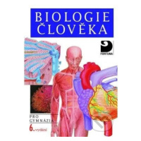 Biologie člověka pro gymnázia - Michal Hruška, Ivan Novotný - kniha z kategorie Biologie