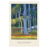 Obrazová reprodukce Landscape with Blue Trunks (Special Edition) - Paul Gauguin, 26.7x40 cm