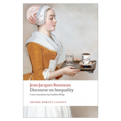 Oxford World´s Classics Discourse on the Origin of Inequality Oxford University Press