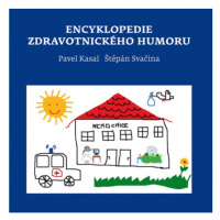 Encyklopedie zdravotnického humoru Mladá fronta