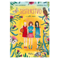 Sesterstvo a síla moci - Lucie Hlavinková, Bohumila Becerra-Gablasová (ilustrátor) - kniha z kat