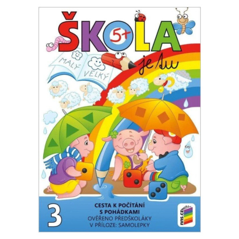 Škola je tu – Cesta k počítání s pohádkami (barevná pracovní učebnice pro předškoláky s přílohou