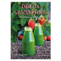 Detox smoothies - Eliq Maranik - e-kniha