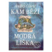 Kam běží modrá liška - Andrej Gjurić - kniha z kategorie Pohádky