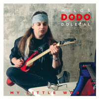Doležal Miloš DODO: My Little World - CD