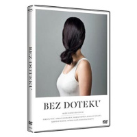 Bez doteku - DVD