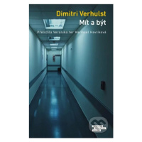 Mít a být - Dimitri Verhulst - kniha z kategorie Beletrie pro děti