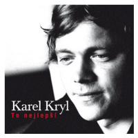 Kryl Karel: To nejlepší - CD