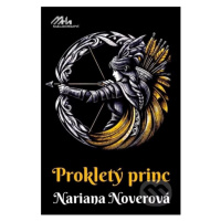 Prokletý princ - Nariana Noverová - kniha z kategorie Beletrie pro děti