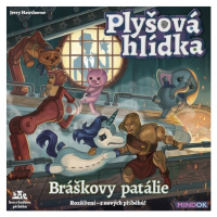 Plyšová hlídka - Bráškovy patálie