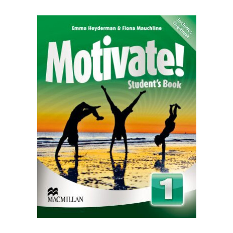 Motivate! 1 Student´s Book Pack - Emma Heyderman, Fiona Mauchline Macmillan Education