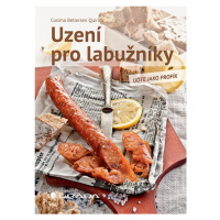 Kniha - Uzení pro labužníky