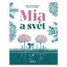 Mia a svět - Barbara Nesvadbová, Lucie Mádlová