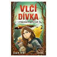 Vlčí dívka - Ztracena v divočině - Anh Do, Jeremy Ley - kniha z kategorie Pro děti