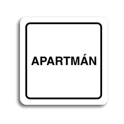 Accept Piktogram "apartmán" (80 × 80 mm) (bílá tabulka - černý tisk)