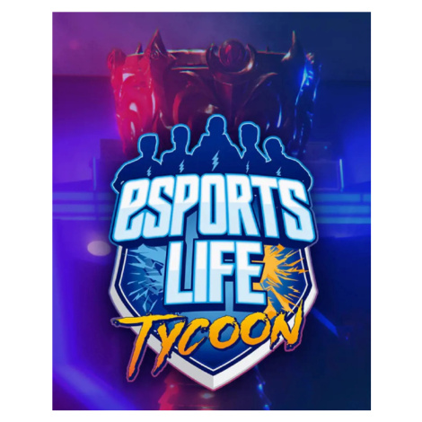 ESD Esports Life Tycoon