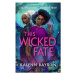 This Wicked Fate - Kalynn Bayron - kniha z kategorie Fantasy