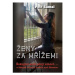 Ženy za mřížemi - Šokující svět plný emocí… v ženské věznici Světlá nad Sázavou