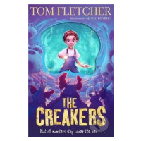 The Creakers - Tom Fletcher, Shane Devries (ilustrácie) - kniha z kategorie Pro děti