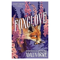 Foxglove (The thrilling gothic fantasy sequel to Belladonna) - kniha z kategorie Pro děti