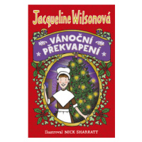 Vánoční překvapení - Jacqueline Wilsonová, Nick Sharratt