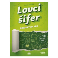 Lovci šifer - Bojovky na ven - Lukáš Záleský