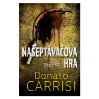 Našeptávačova hra (Defekt) - Donato Carrisi