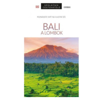 Bali a Lombok – Společník cestovatele