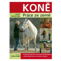 Koně - práce ze země - Lesley Bayleyová