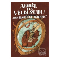 Anděl na velbloudu (aneb Plzeňské pohádky) - Petr Mazný - kniha z kategorie Pohádky