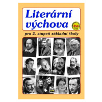 Literární výchova pro 2. stupeň ZŠ SPN - pedagog. nakladatelství