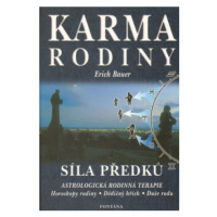 Karma rodiny - Síla předků - Erich Bauer