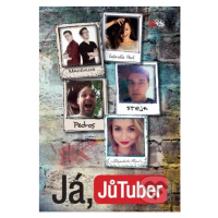 Já, JůTuber (Příručka mladého jůťubera) - kniha z kategorie Beletrie pro děti