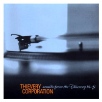 Thievery Corporation: Sounds From The Thievery Hi Fi - CD