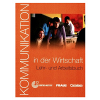 Kommunikation in der Wirtschaft UČ + CD Fraus