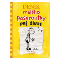 Deník malého poseroutky 4 - Psí život | Jeff Kinney, Veronika Volhejnová