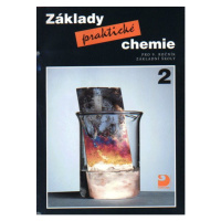 Základy praktické chemie 2 pro 9.r. - učebnice - Beneš, Pumpr, Banýr