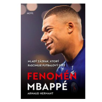 Fenomén Mbappé: Mladý zázrak, ktorý fascinuje futbalový svet