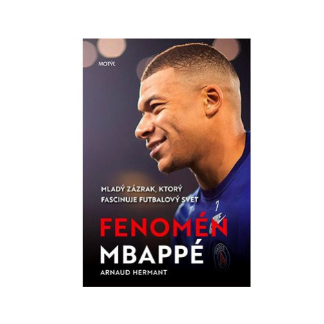 Fenomén Mbappé: Mladý zázrak, ktorý fascinuje futbalový svet