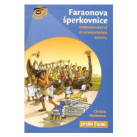 Faraonova šperkovnice - Christa Holteiová