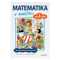 Matematika v malíčku pro 2. třídu | Antonín Šplíchal, Simona Špačková