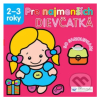 Pre najmenších: Dievčatká - kniha z kategorie Omalovánky