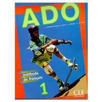 Ado 1 livre de l´éleve CLE International