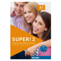 Super! 3 Kursbuch + Arbeitsbuch mit CD zum Arbeitsbuch CZ Hueber Verlag