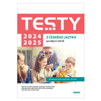 Testy 2024-2025 z českého jazyka pro žáky 9. tříd ZŠ - Julie Nováková, Lucie Peštuková, Michala 