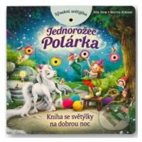 Jednorožec Polárka (Kniha se světýlky na dobrou noc) - kniha z kategorie Naučné knihy