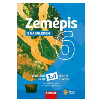 Zeměpis 6 s nadhledem 2v1 - hybridní pracovní sešit - Dupalová Alena